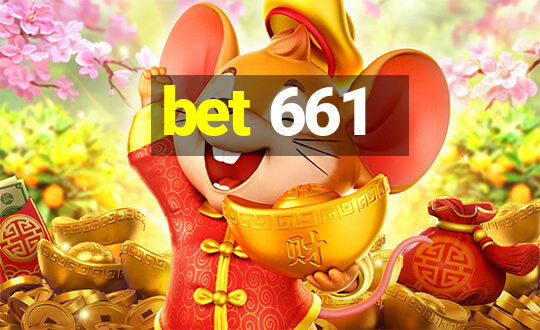 bet 661