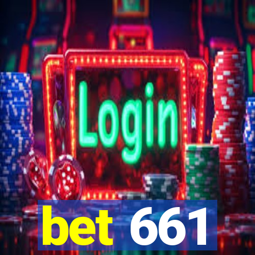 bet 661