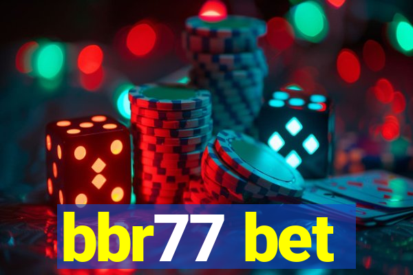 bbr77 bet