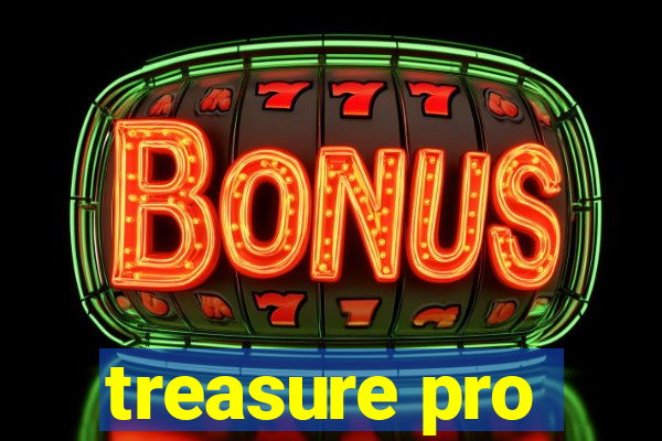 treasure pro