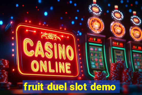 fruit duel slot demo