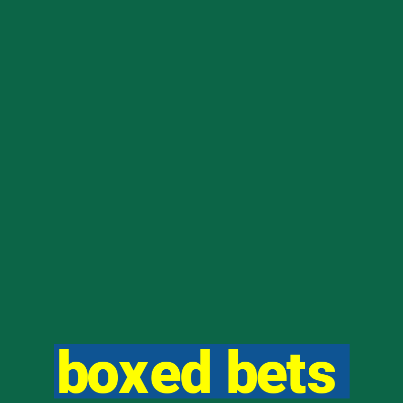 boxed bets