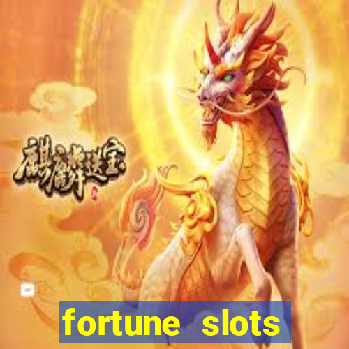 fortune slots reclame aqui