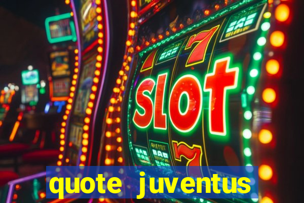 quote juventus milan risultato esatto