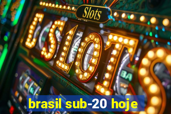 brasil sub-20 hoje