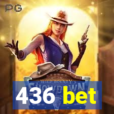 436 bet