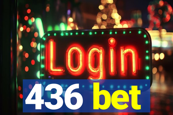 436 bet