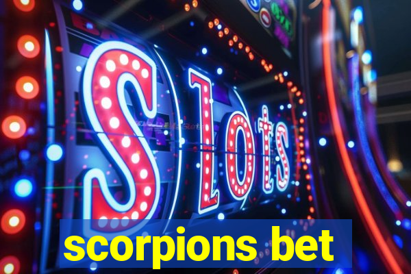 scorpions bet