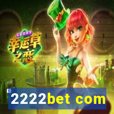 2222bet com