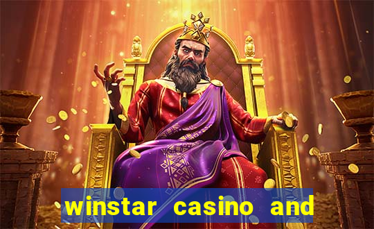 winstar casino and resort in oklahoma