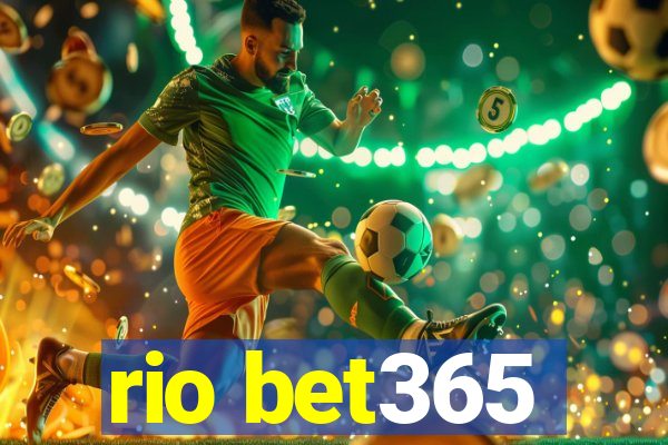 rio bet365