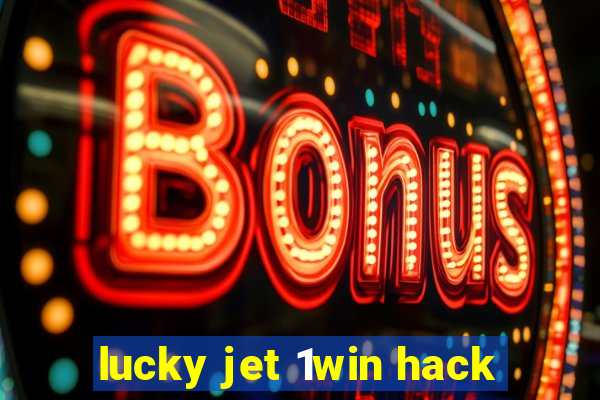 lucky jet 1win hack