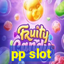 pp slot