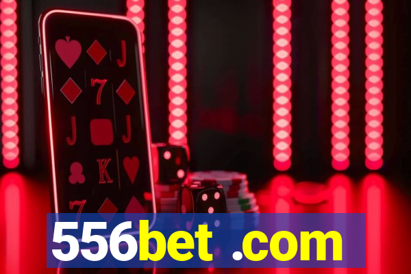 556bet .com