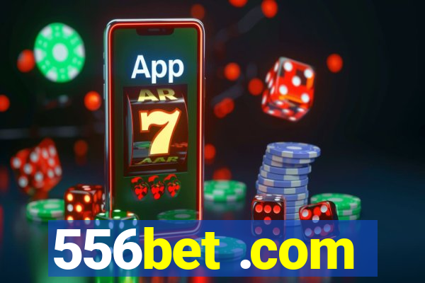 556bet .com