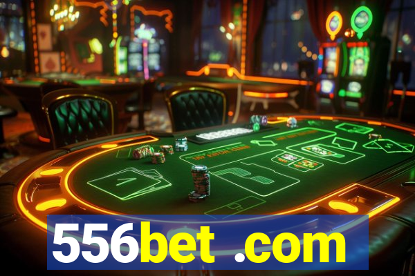 556bet .com