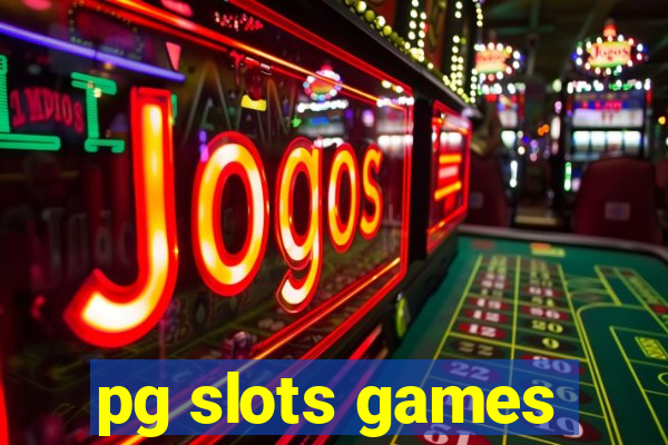 pg slots games