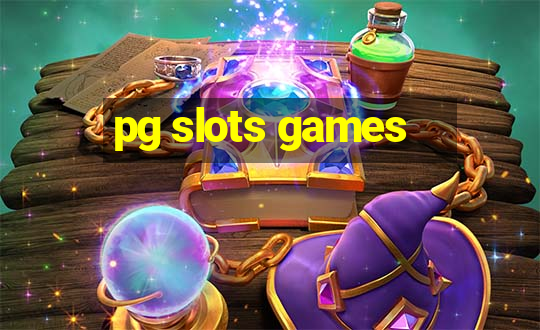 pg slots games