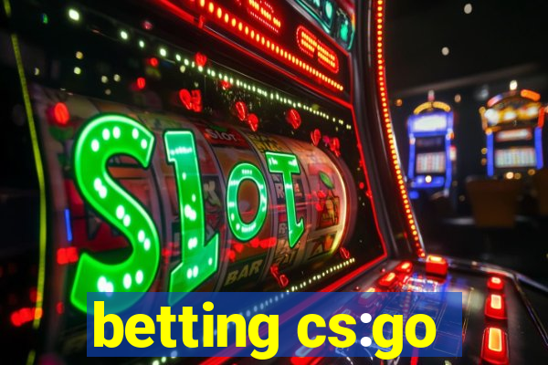 betting cs:go