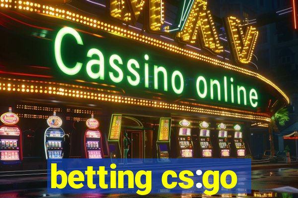 betting cs:go