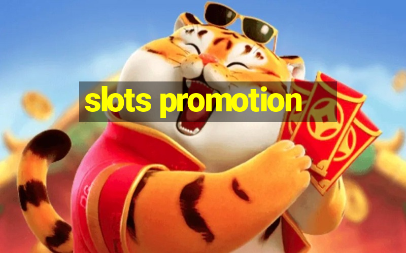 slots promotion