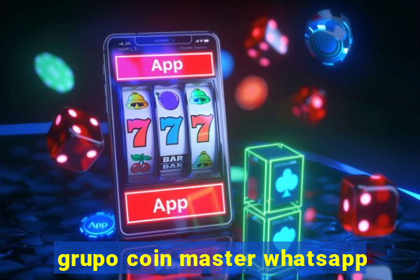 grupo coin master whatsapp