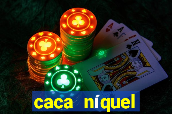 caca níquel fortune tiger