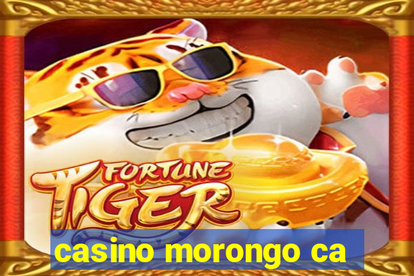 casino morongo ca