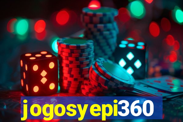 jogosyepi360