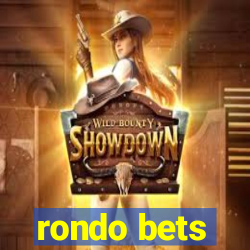 rondo bets