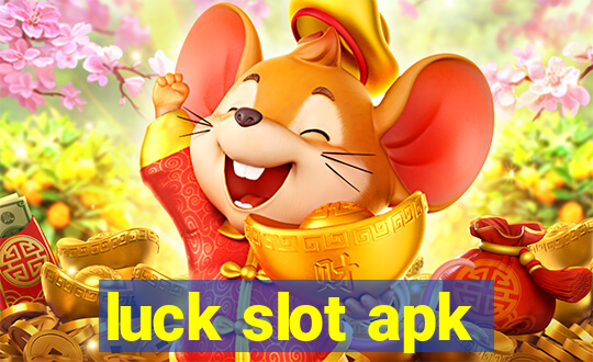 luck slot apk