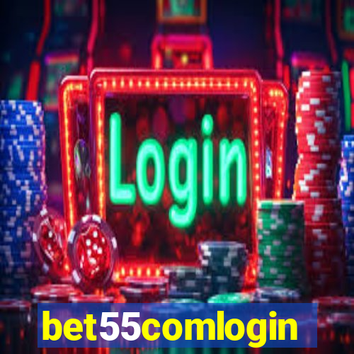 bet55comlogin