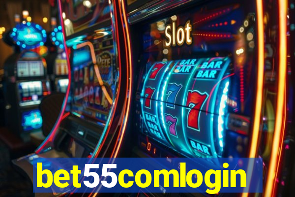 bet55comlogin