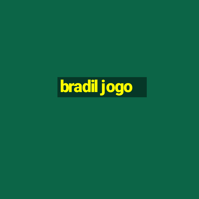 bradil jogo