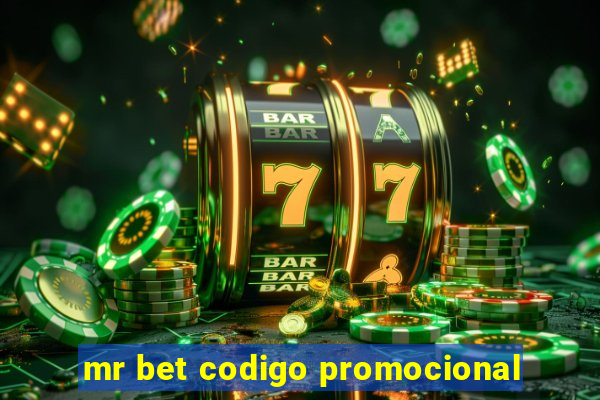 mr bet codigo promocional