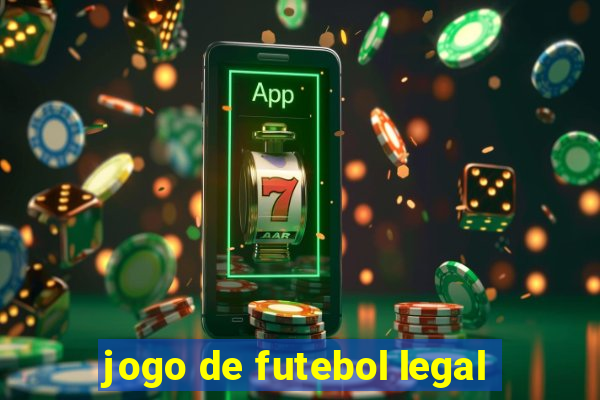 jogo de futebol legal