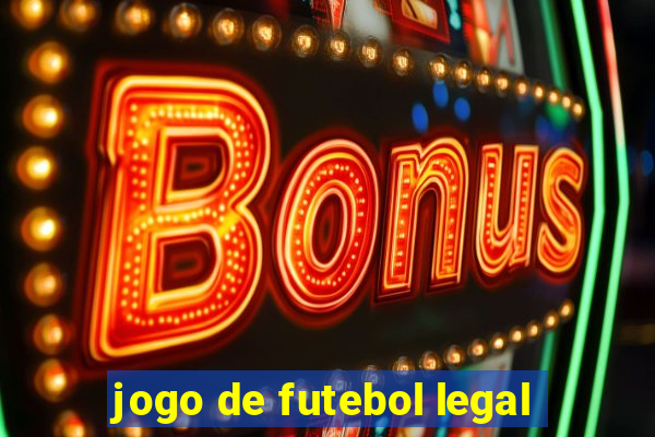 jogo de futebol legal