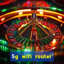 5g wifi router with sim card slot