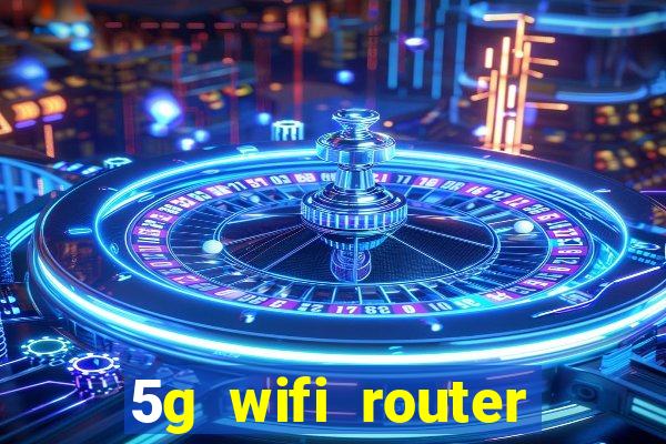 5g wifi router with sim card slot