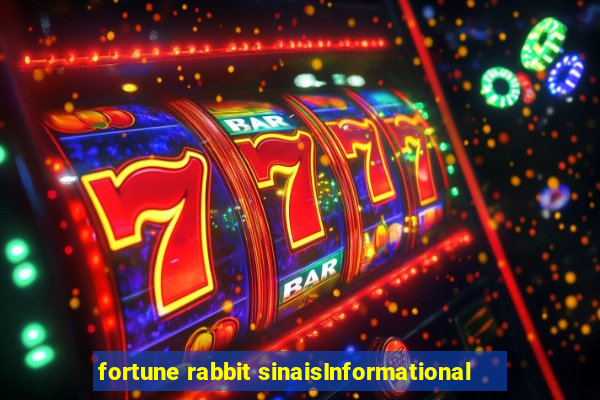 fortune rabbit sinaisInformational