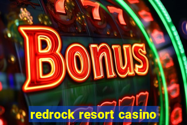 redrock resort casino