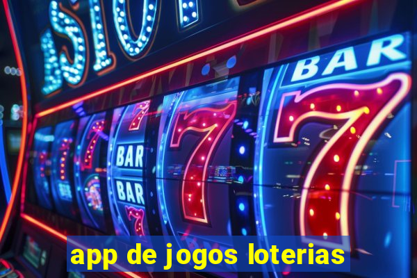 app de jogos loterias