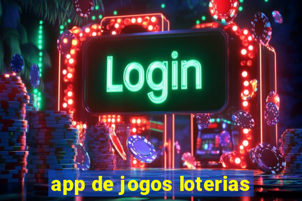 app de jogos loterias