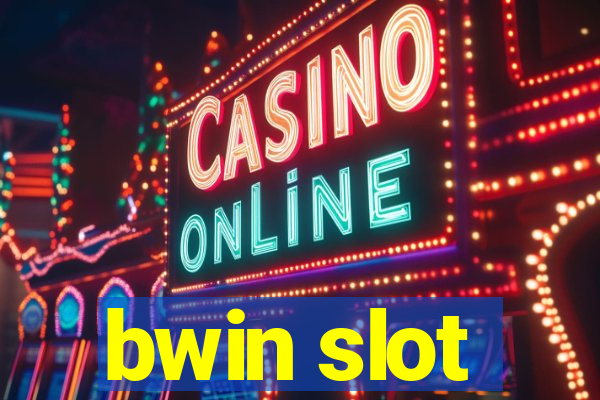 bwin slot