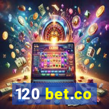 120 bet.co