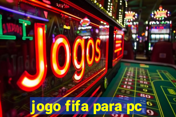 jogo fifa para pc