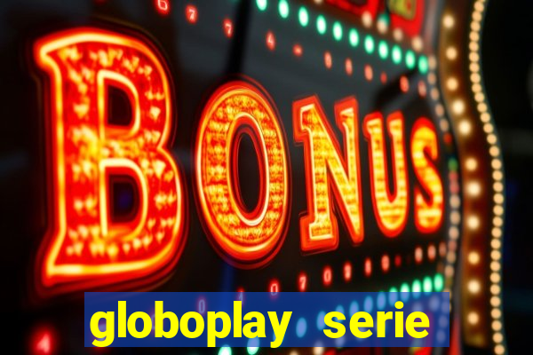 globoplay serie jogo do bicho