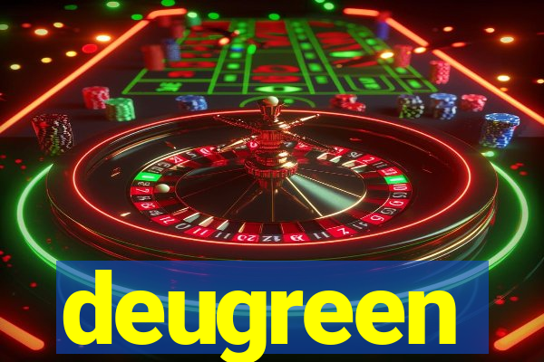 deugreen