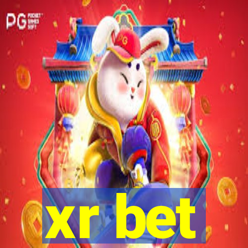 xr bet