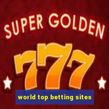 world top betting sites